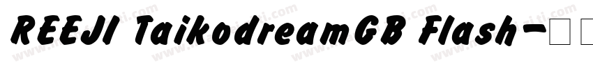 REEJI TaikodreamGB Flash字体转换